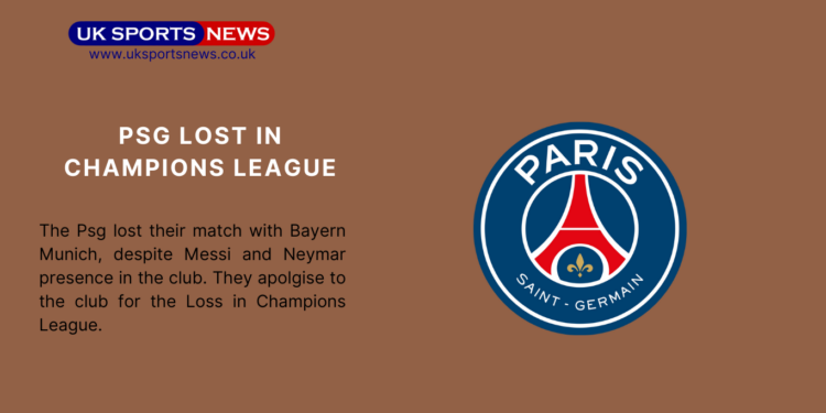 Psg lost in Champions league