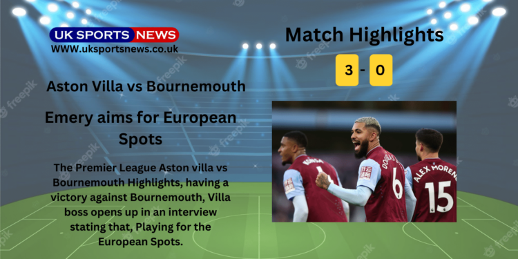 Aston villa vs Bournemouth highlights