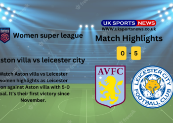 Aston villa vs Leicester women highlights(0-5): Leicester to win first game since November