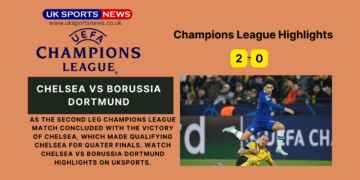 Chelsea Vs Borussia Dortmund