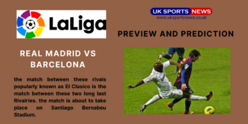 Real Madrid vs Barcelona Preview