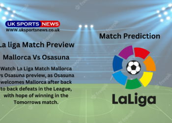 Mallorca Vs Osasuna Preview