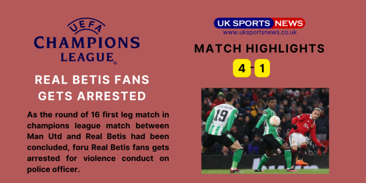 Real Betis fans gets arrested