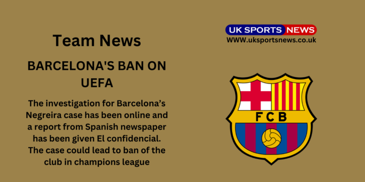 Barcelona's Negreira Case