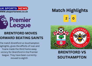 Brentford vs Southampton highlights