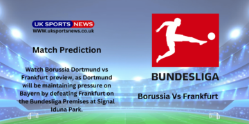 Borussia dortmund vs Frankfurt Preview