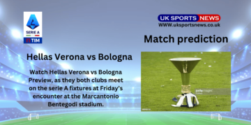 Hellas Verona vs Bologna preview, Prediction, team news and Injury