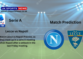 Lecce Vs Napoli Preview