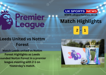 Leeds United vs Nottm Forest Highlights
