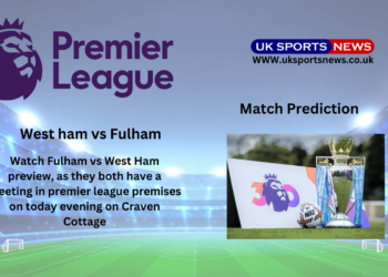 Fulham vs West Ham Preview