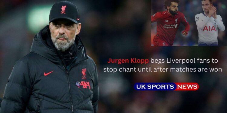 Jurgen Klopp begs Liverpool fans to stop chant