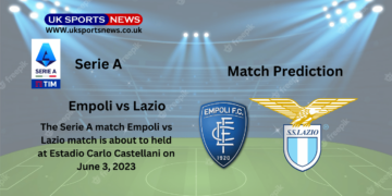 Empoli vs Lazio Preview, Prediction, Team News and Injury