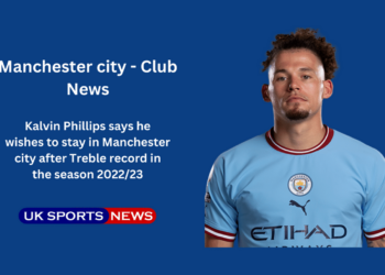 Kalvin Phillips intends to stay in Man City