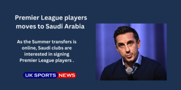 Saudi Clubs signing on Premier League stars