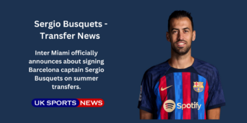Sergio Busquets officially enters Inter Miami